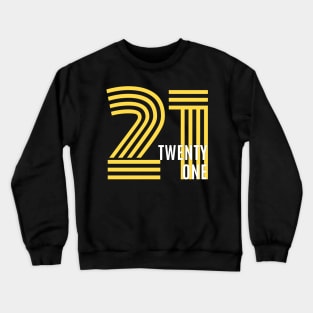 21 Crewneck Sweatshirt